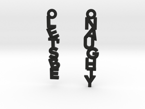 "Let's be naughty" - Naughty messages earings in Black Natural Versatile Plastic: Small