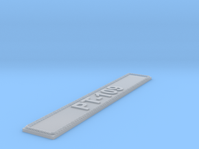 Nameplate PT-109 in Smoothest Fine Detail Plastic