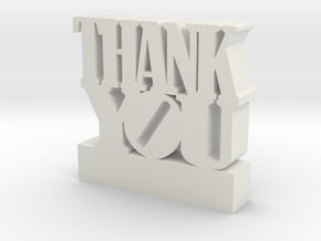 Thank You 3d sculpture with customizable text in White Natural Versatile Plastic