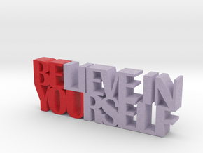 Believe in Yourself Inspirational Words 3d Sculptu in Full Color Sandstone