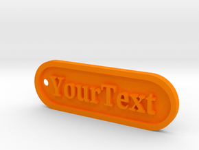 Custom Text Tag Keychain II in Orange Processed Versatile Plastic