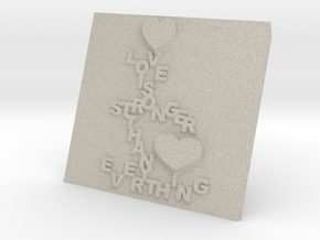 Love is Greater Plaque in Natural Sandstone