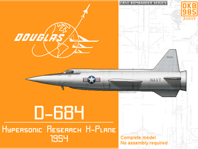 Douglas D-684 "Skyflash" Rocketplane (D-558-III) in White Natural Versatile Plastic: 6mm