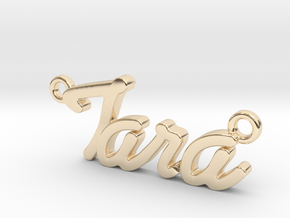 Name Pendant - Tara in 14k Gold Plated Brass
