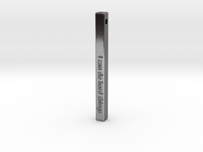 Vertical Bar Customized Pendant "I can do hard" in Fine Detail Polished Silver