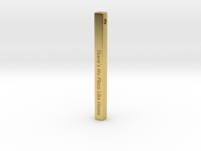 Vertical Bar Pendant "There’s no place like home" in Polished Brass