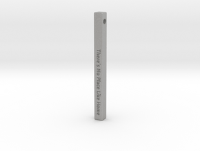 Vertical Bar Pendant "There’s no place like home" in Aluminum