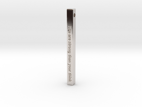 Vertical Bar Pendant "You are strong than your thi in Rhodium Plated Brass