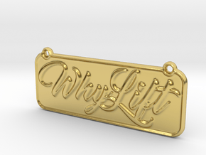 WhyLift custom pendant in Polished Brass