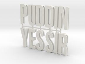 Cosplay Letter Kit - PUDDIN YES SIR (bent U) in White Natural Versatile Plastic