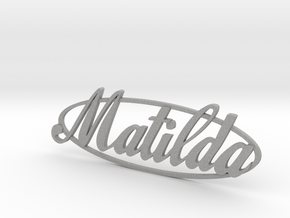 Matilda Special in Aluminum: Small