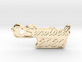 I Survived 2020 Keychain in 14k Gold Plated Brass