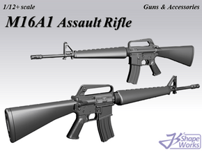 1/12+ M16A1 Assault Rifle in Smoothest Fine Detail Plastic: 1:12