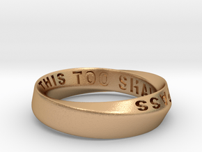 THIS TOO SHALL PASS MOBIUS RING LARGER SIZE 6mm in Natural Bronze: 9.75 / 60.875