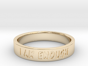 I am enough in 14k Gold Plated Brass: 8 / 56.75