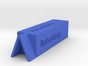 Debaticons - 17. Rebuilding in Blue Processed Versatile Plastic