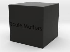Scale Matter 1in cube in Black Smooth Versatile Plastic
