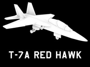 T-7A Red Hawk (Clean) in White Natural Versatile Plastic: 1:200