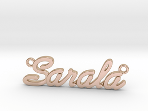 Name Pendant - Sarala in 14k Rose Gold Plated Brass