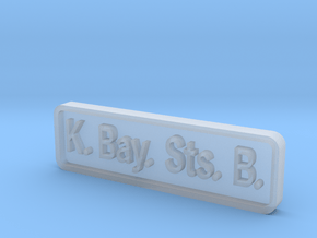 K. Bay. Sts. B. Locomotive Plate in Clear Ultra Fine Detail Plastic