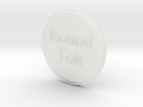 roundtoit in Clear Ultra Fine Detail Plastic