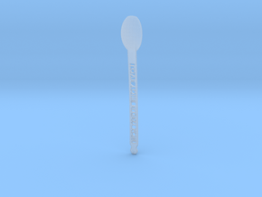 Spoon ("Love Your Eldest Son") in Clear Ultra Fine Detail Plastic