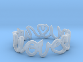 "We Love you" Ring in Clear Ultra Fine Detail Plastic