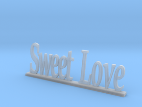 Letters 'Sweet Love' - 7.5cm - 3" in Clear Ultra Fine Detail Plastic
