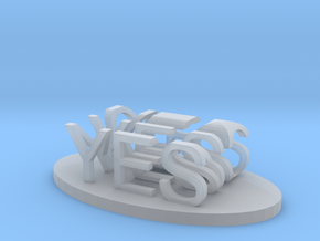 Yes/No in Clear Ultra Fine Detail Plastic