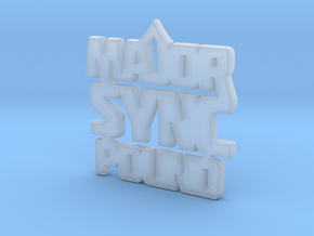 MAJOR $YNC POUND  in Clear Ultra Fine Detail Plastic