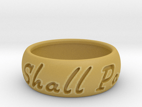 This Too Shall Pass ring size 12 1/2  in Tan Fine Detail Plastic