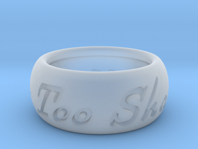 This Too Shall Pass ring size 4.5 in Clear Ultra Fine Detail Plastic