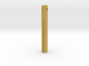 Vertical Bar Pendant "IF You Can Dream" in Tan Fine Detail Plastic