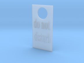 Modeling house door tag in Clear Ultra Fine Detail Plastic