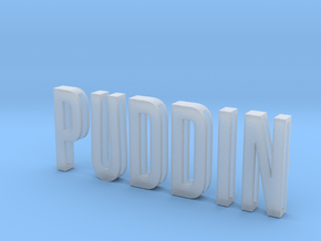 Sliding Letters - PUDDIN Bundle (bent U) in Clear Ultra Fine Detail Plastic