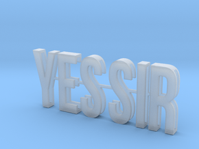 Cosplay Slide Letter Kit - YES SIR in Clear Ultra Fine Detail Plastic