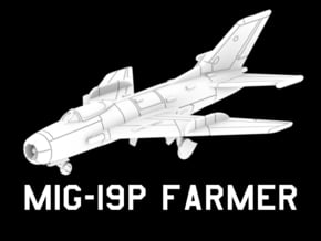 MiG-19P Farmer (Clean) in White Natural Versatile Plastic: 1:220 - Z
