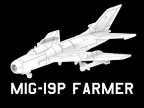 MiG-19P Farmer (Loaded) in White Natural Versatile Plastic: 1:220 - Z