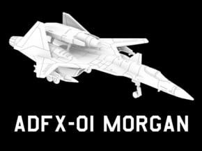 ADFX-01 Morgan (Loaded) in White Natural Versatile Plastic: 1:220 - Z