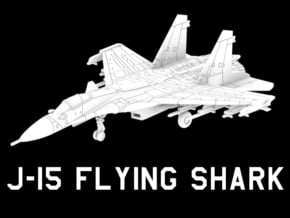 J-15 Flying Shark (Loaded) in White Natural Versatile Plastic: 1:220 - Z
