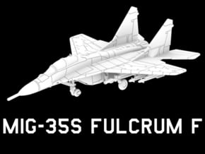MiG-35S Fulcrum F (Loaded) in White Natural Versatile Plastic: 1:220 - Z