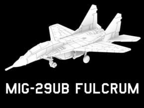 MiG-29UB Fulcrum (Clean) in White Natural Versatile Plastic: 1:220 - Z