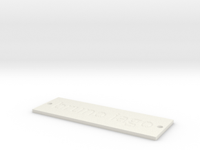 by kelecrea, engraved: bruno iago in White Natural Versatile Plastic