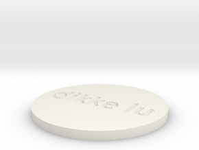 by kelecrea, engraved: dikke lu
 in White Natural Versatile Plastic