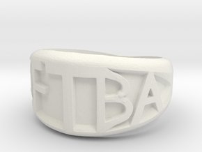 DFTBA 'Don't Forget To Be Awesome' Ring in White Natural Versatile Plastic