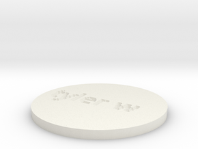 by kelecrea, engraved: tyler w in White Natural Versatile Plastic