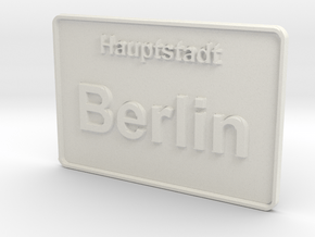 Hauptstadt Berlin 3D in White Natural Versatile Plastic