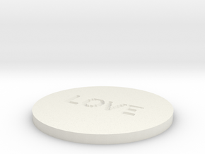 by kelecrea, engraved:   LOVE in White Natural Versatile Plastic