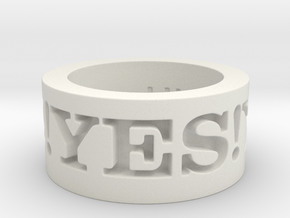 Yes! Ring Design Ring Size 8.5 in White Natural Versatile Plastic