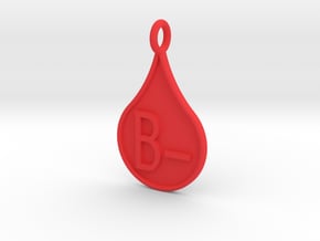 Blood type B- in Red Processed Versatile Plastic